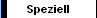 Speziell